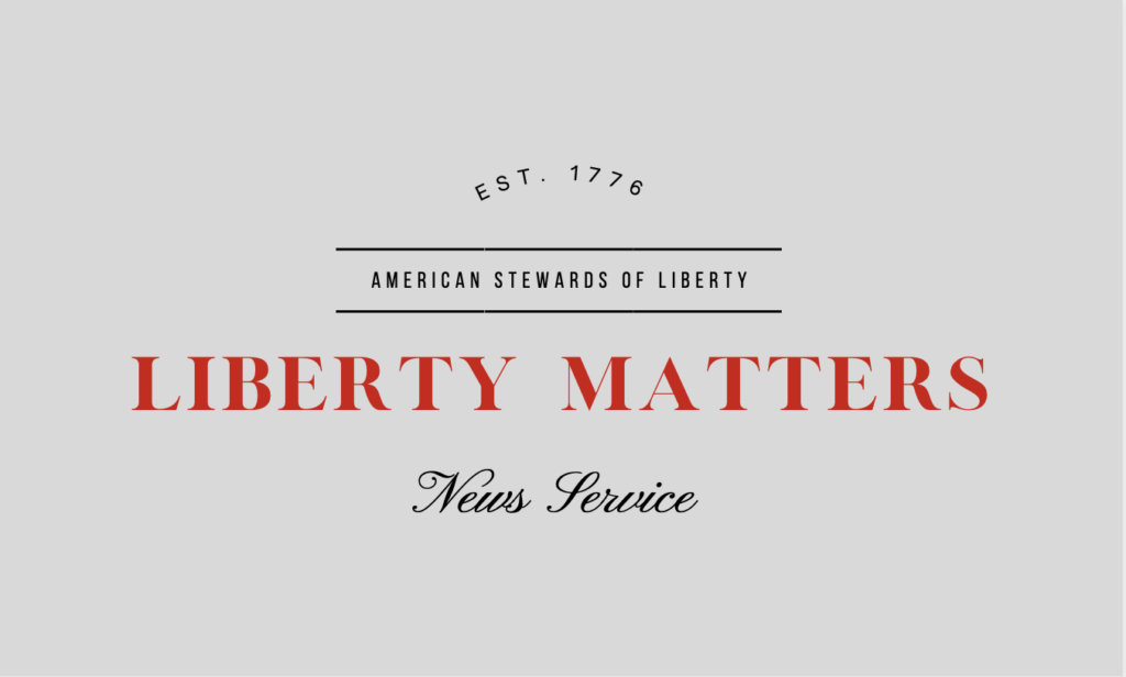 Liberty Matters News Service