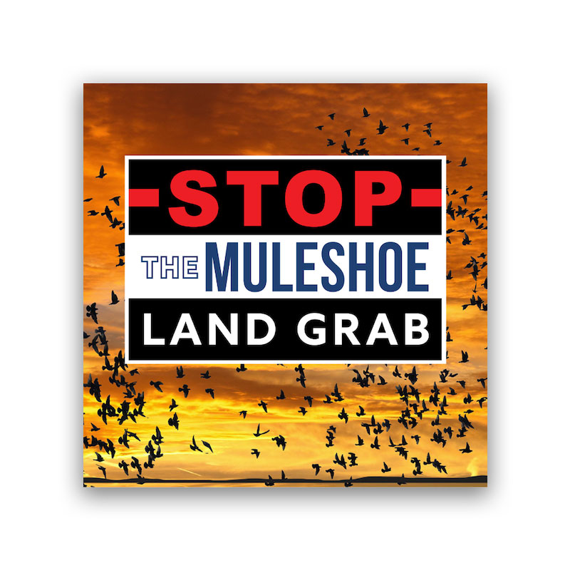 Stop the 30×30 Muleshoe Refuge Expansion