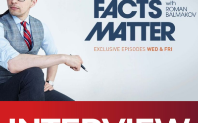 Facts Matter with Roman Balmakov