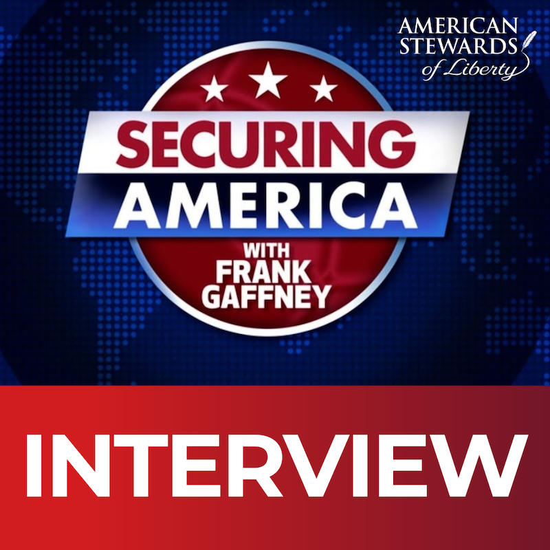 Securing America With Frank Gaffney