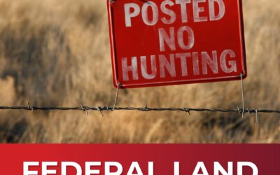 1.35 Million Acres of Federal Land to be Closed to Hunting, OHV and Grazing by Biden Administration