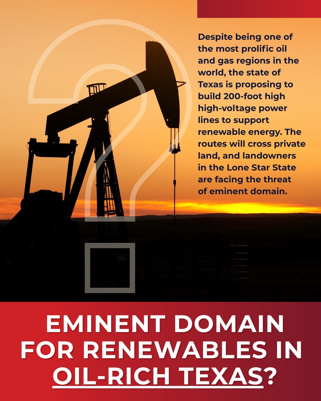 Oil-rich Texas to build power lines for renewables, and landowners face possible eminent domain