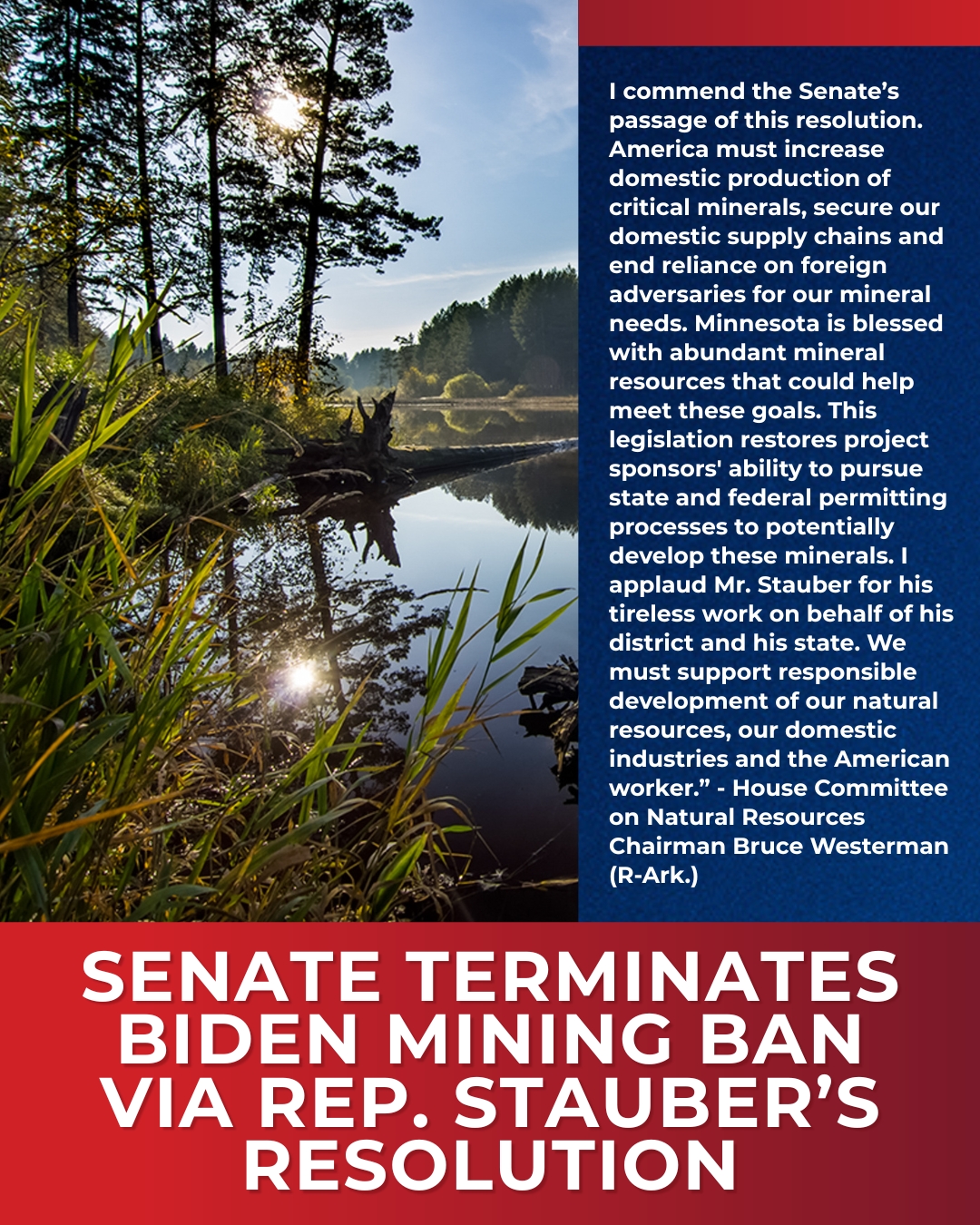 Senate Passes Rep. Stauber’s Resolution to Nullify Biden’s Mining Ban